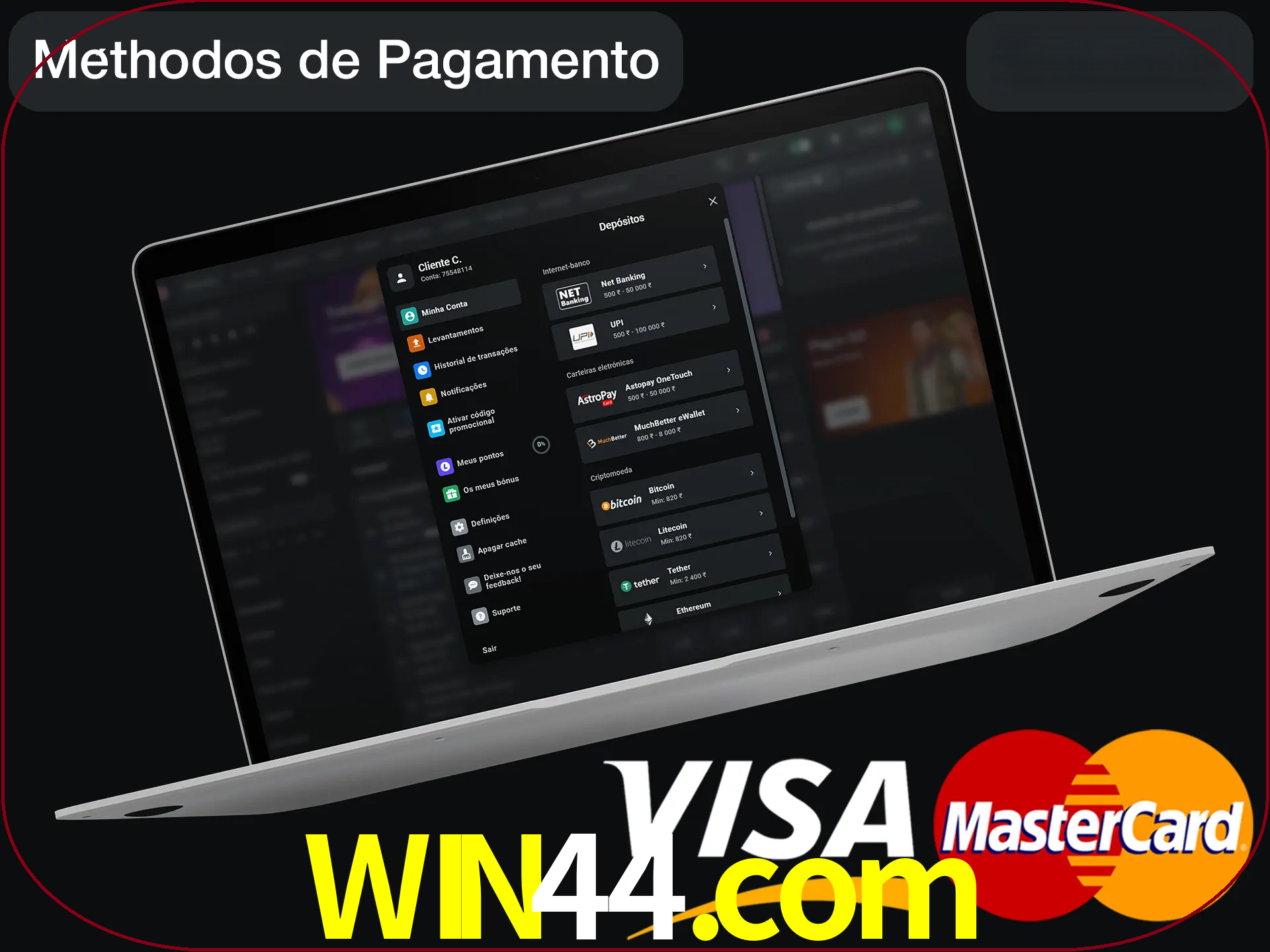 Use seu método de depósito preferido.